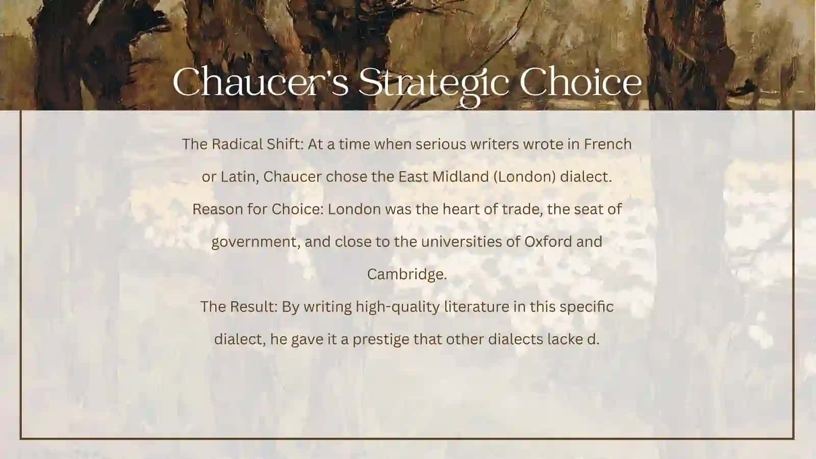THE RISE OF A STANDARD: Geoffrey CHAUCER 3