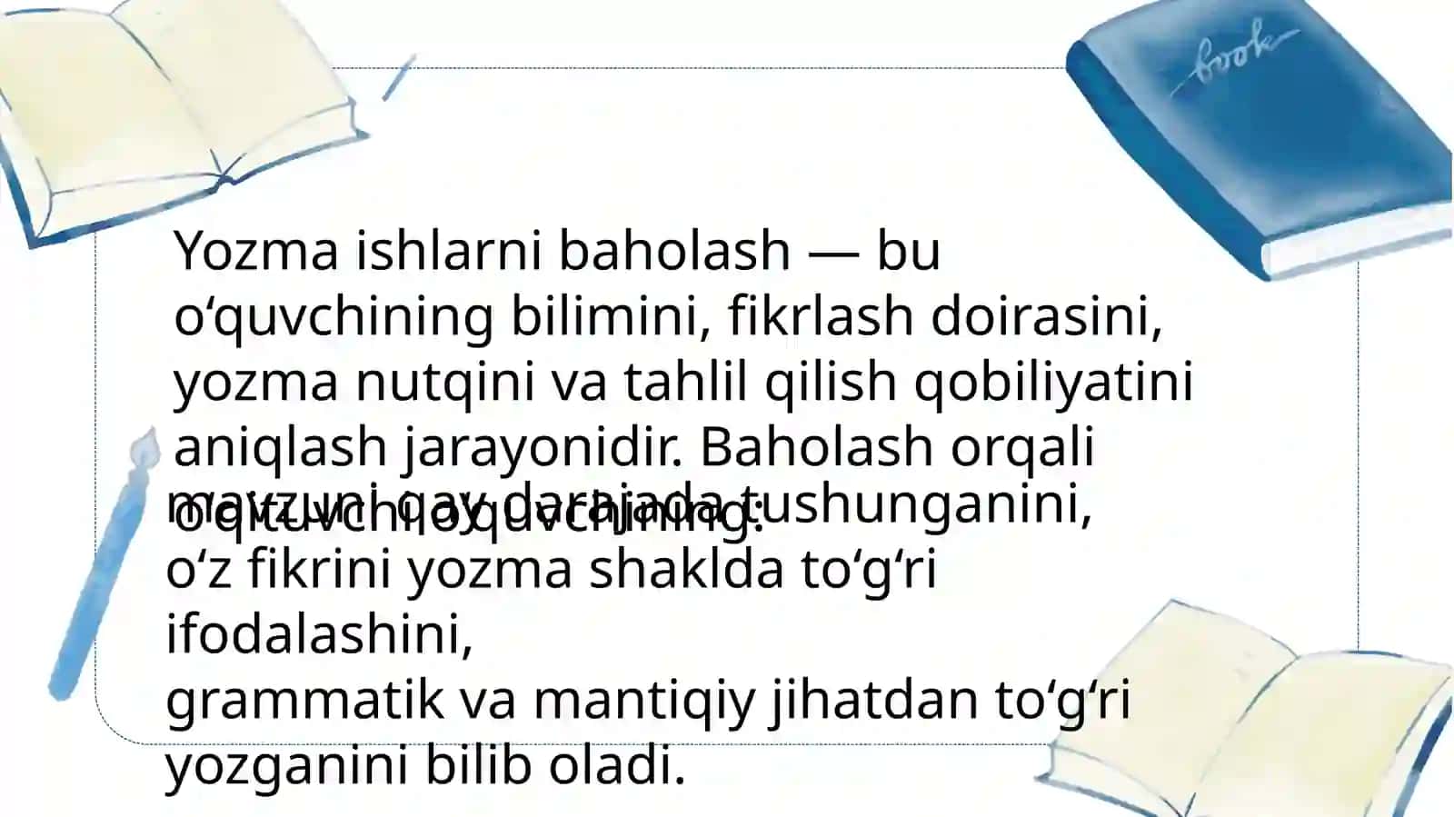 Yozma ishlarni baholash mezonlarini belgilash asoslari 3