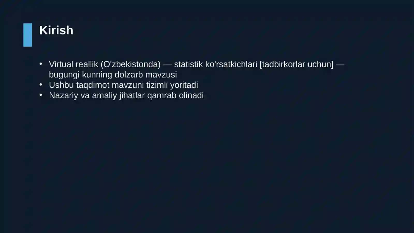 Virtual reallik (O'zbekistonda) — statistik ko'rsatkichlari [tadbirkorlar uchun] 3