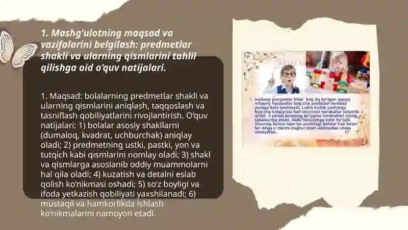 Maktabgacha ta'lim tashkilotlarida turli yoshdagi bolalarda predmentlar shakli va ularning qismlari taxlil qilish mashq qildirish mashg'ulot ishlanmasini tuzish 3