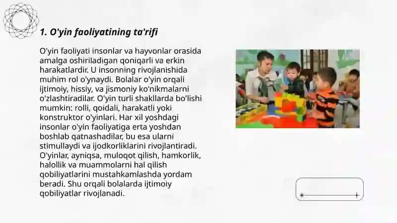 O’yin faoliyat turlari. O’yin faoliyatining namoyon bo’lishi 3