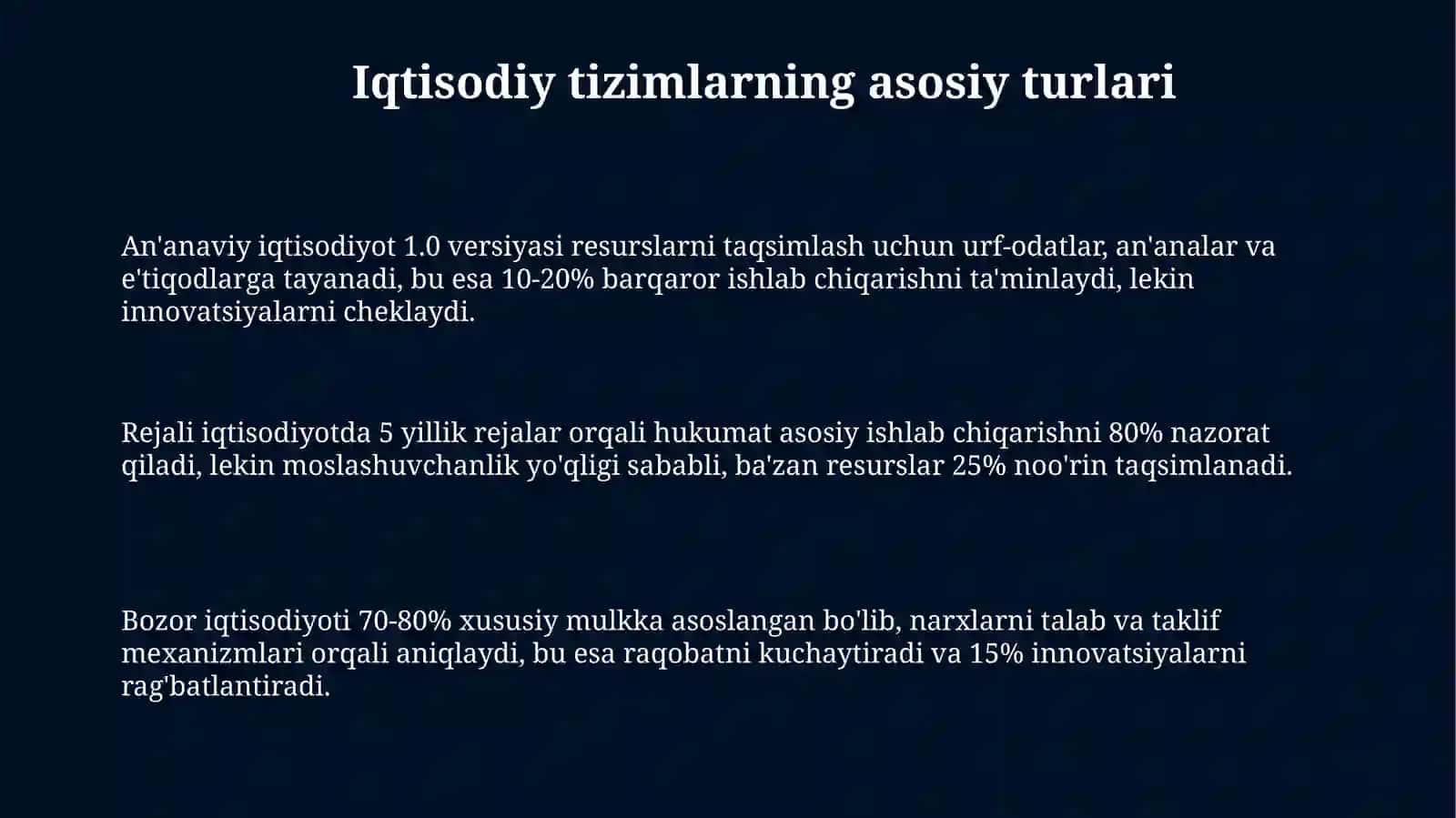 Iqtisodiy tizimlar va ilmiy malumotlar va bozoriqtisodiyotiningmohiyati 3