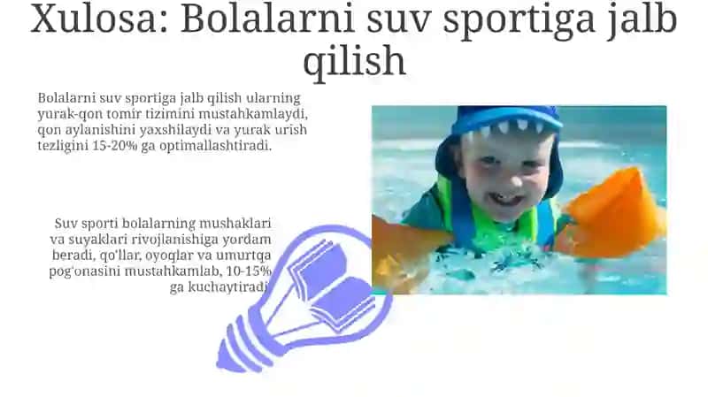Suzish va boshqa suv sportlarining bolalar salomatligiga foydalari 3