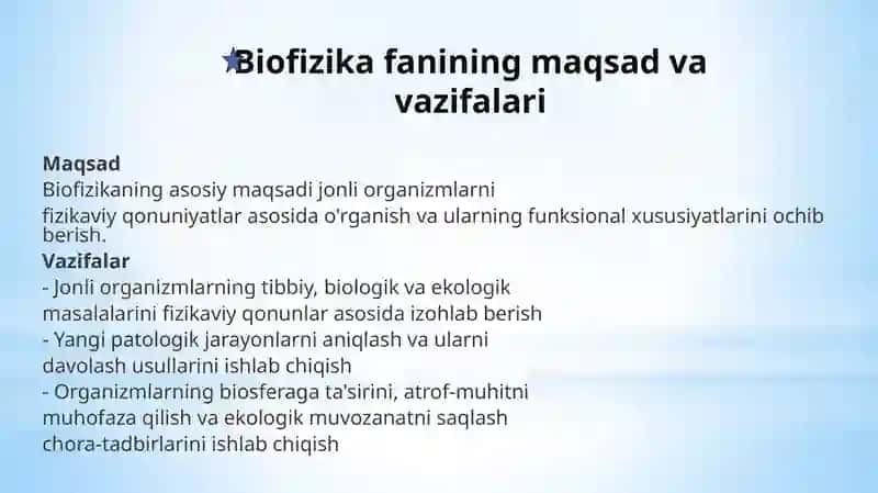 Biofizika asoslari va uni inson hayotidagi o'rni 3