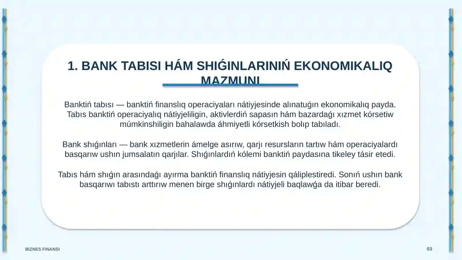 KOMMERSIYALIQ BANKLERDIŃ TABIS HÁM SHIǴINLARIN BASQARIWI 3