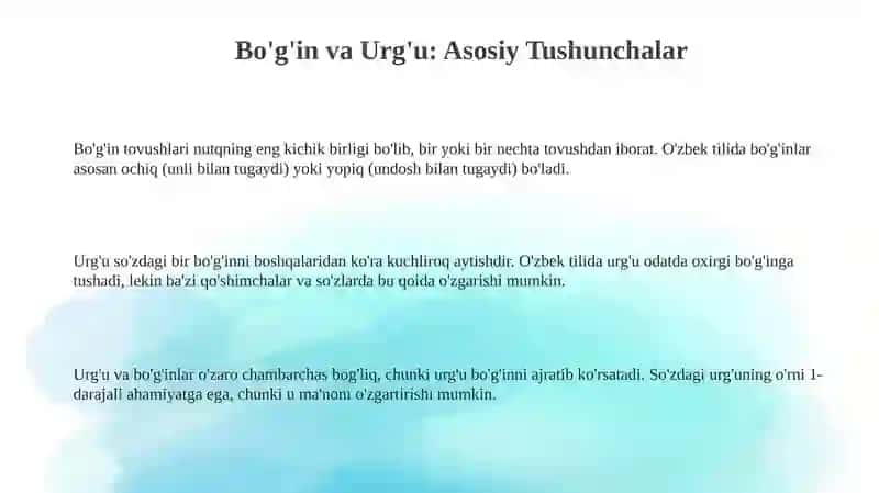 Boʻgʻin tovush, urgʻu turlari haqida tesiz yozish 3
