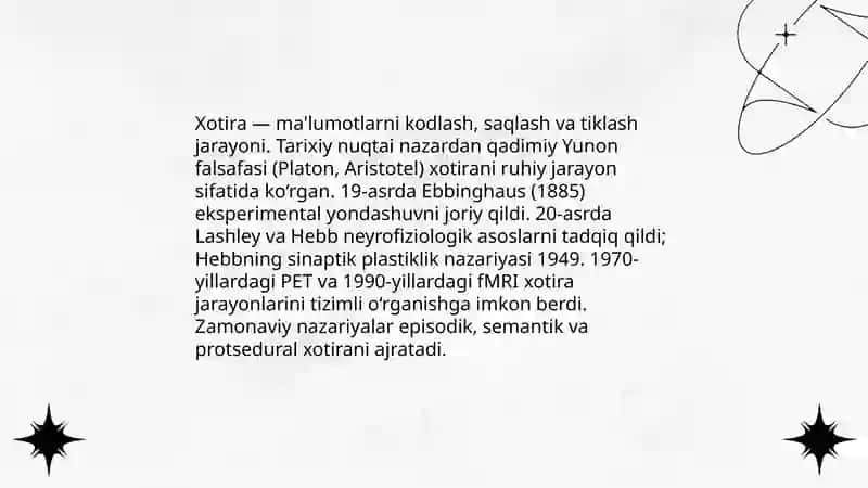 Xotira haqida tushuncha va uning nerv fizalogik asosi taqdimot tayyorlash 3