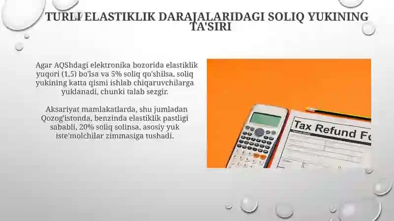 Talab va taklif elastikligiga kòra soliq yukini hisoblash 3