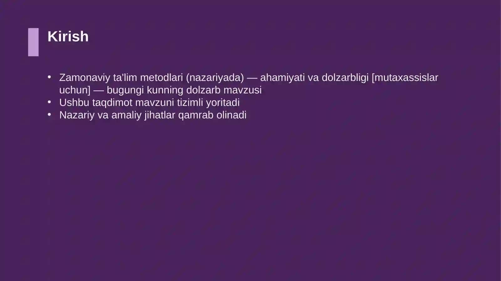 Zamonaviy ta'lim metodlari (nazariyada) — ahamiyati va dolzarbligi [mutaxassislar uchun] 3