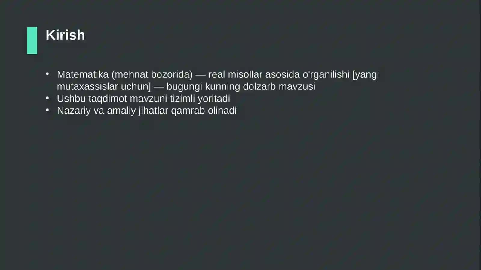 Matematika (mehnat bozorida) — real misollar asosida o'rganilishi [yangi mutaxassislar uchun] 3