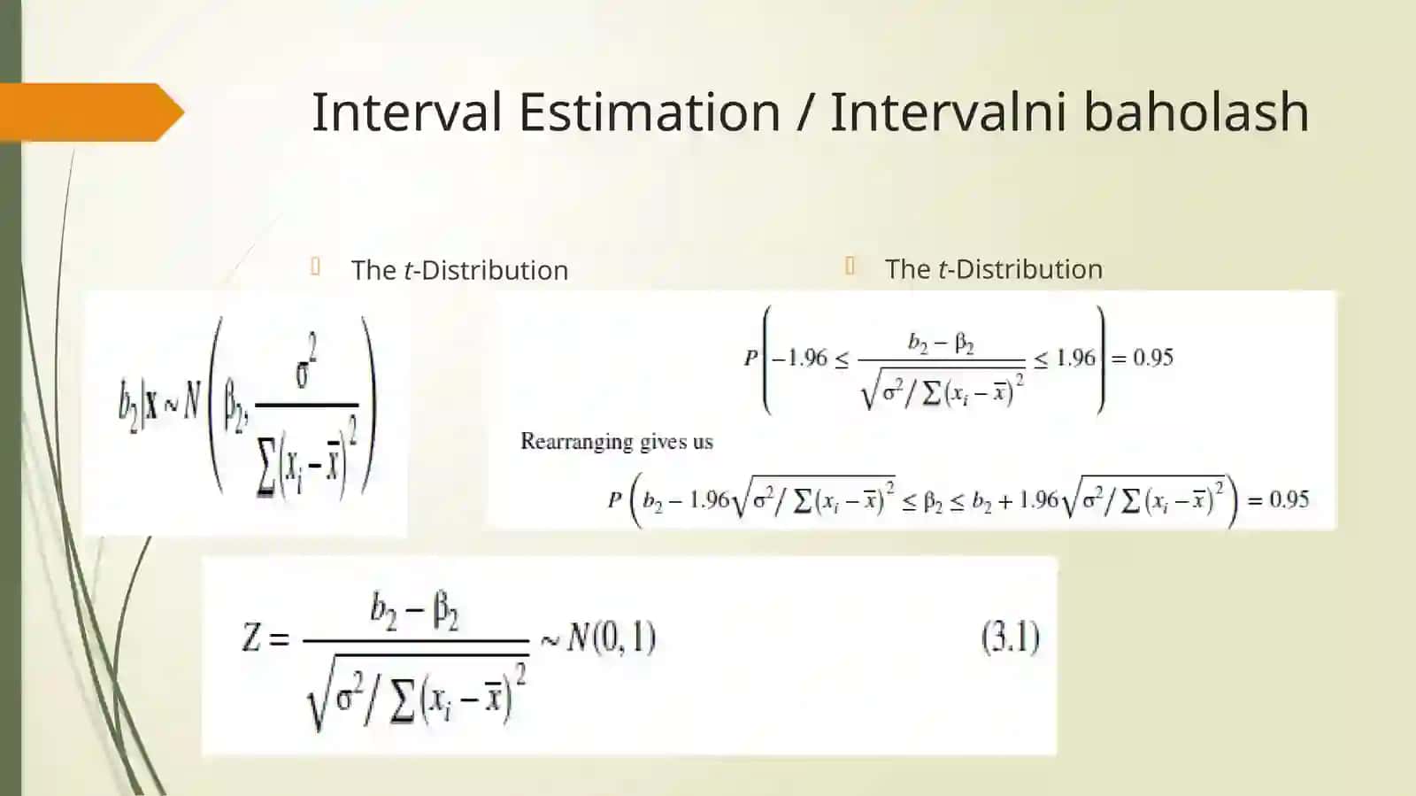 Interval Estimation and Hypothesis 3