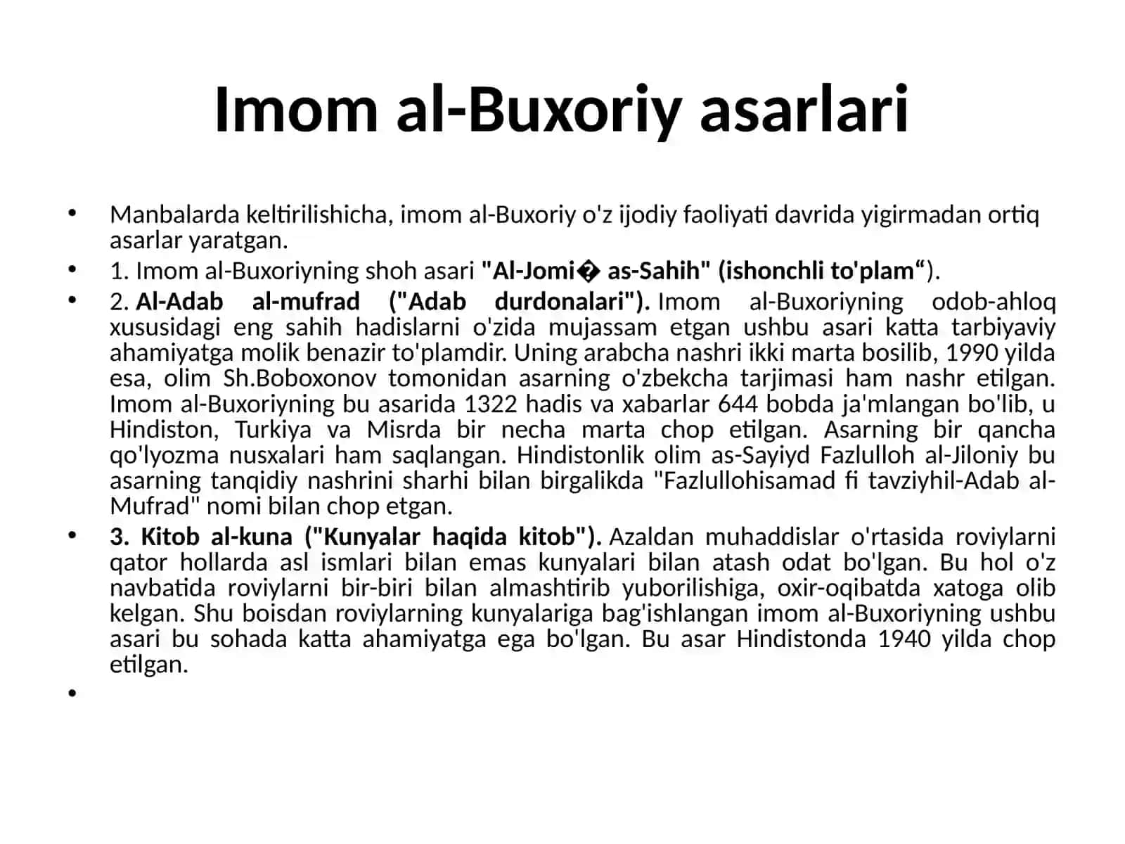 Imomal-Buxoriy“Al-jome’as-Sahiyh”va“Al-adabal-Mufrad” 3