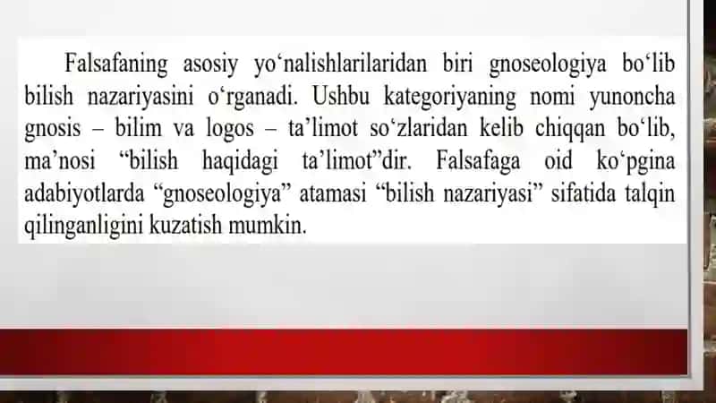 Gnoseologikta’limotlar va ularning zamonaviy tahlili 3