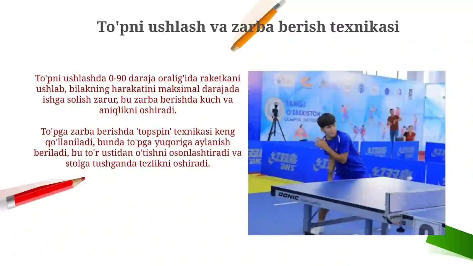Stol tennisi oʼyinida uchraydigan holat va harakatlarni o`rgatish 3