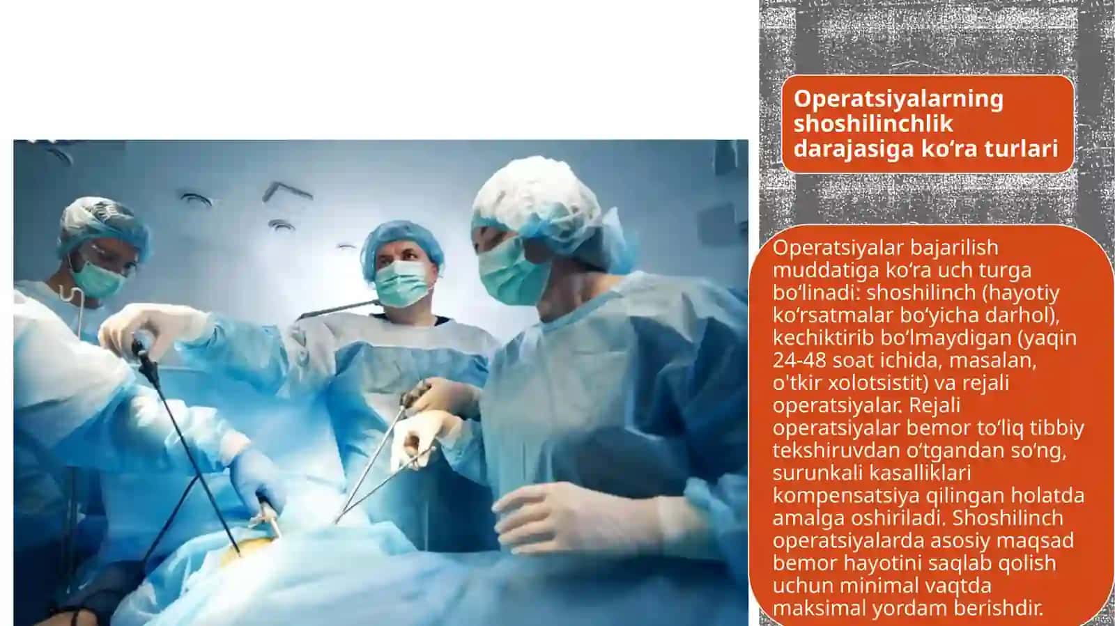 Xirurgik operatsiya  tushunchasi turlari  operatsiya oldi va operatsiyadan keyingi davrlarda Xirurgik bemorlar parvarishi 3