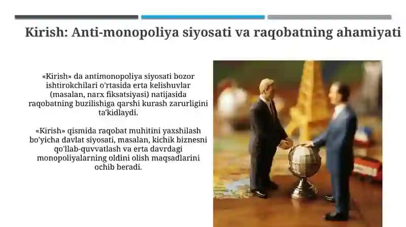 Anti-monopoliya siyosati va raqobatning ahamiyati 3