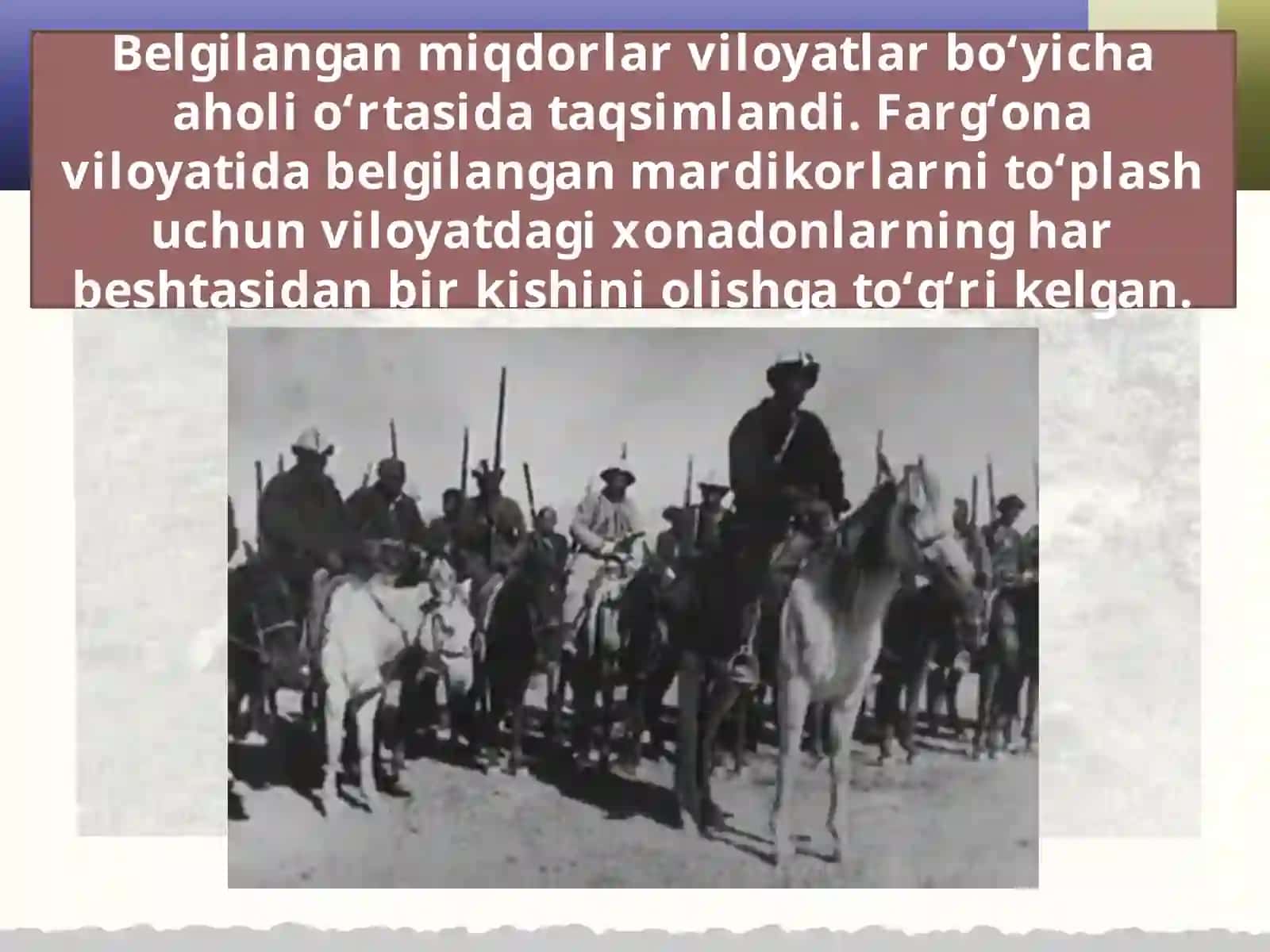 1916-yil dagi xalq qo‘zg‘olon va uning xususiyati 3