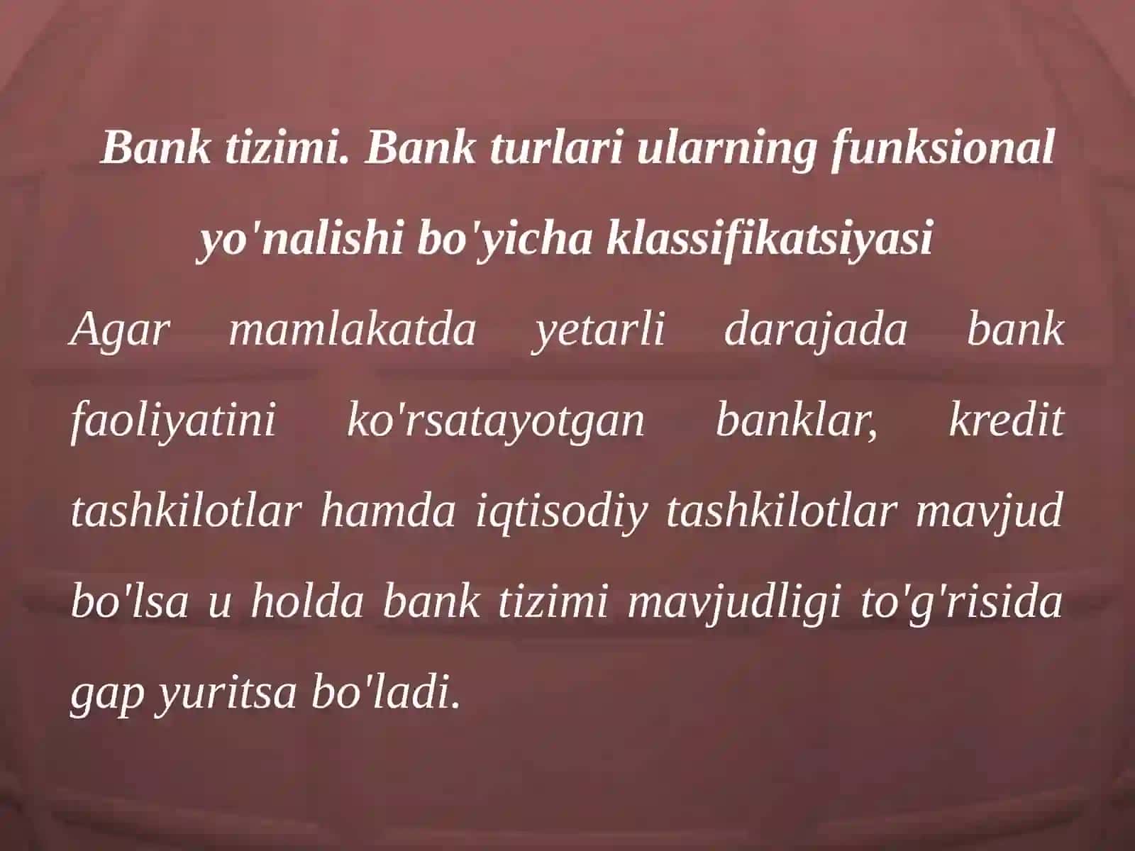 Banktizimievalutsiyasivaraqamlibanklarningvujudgakelishi 3