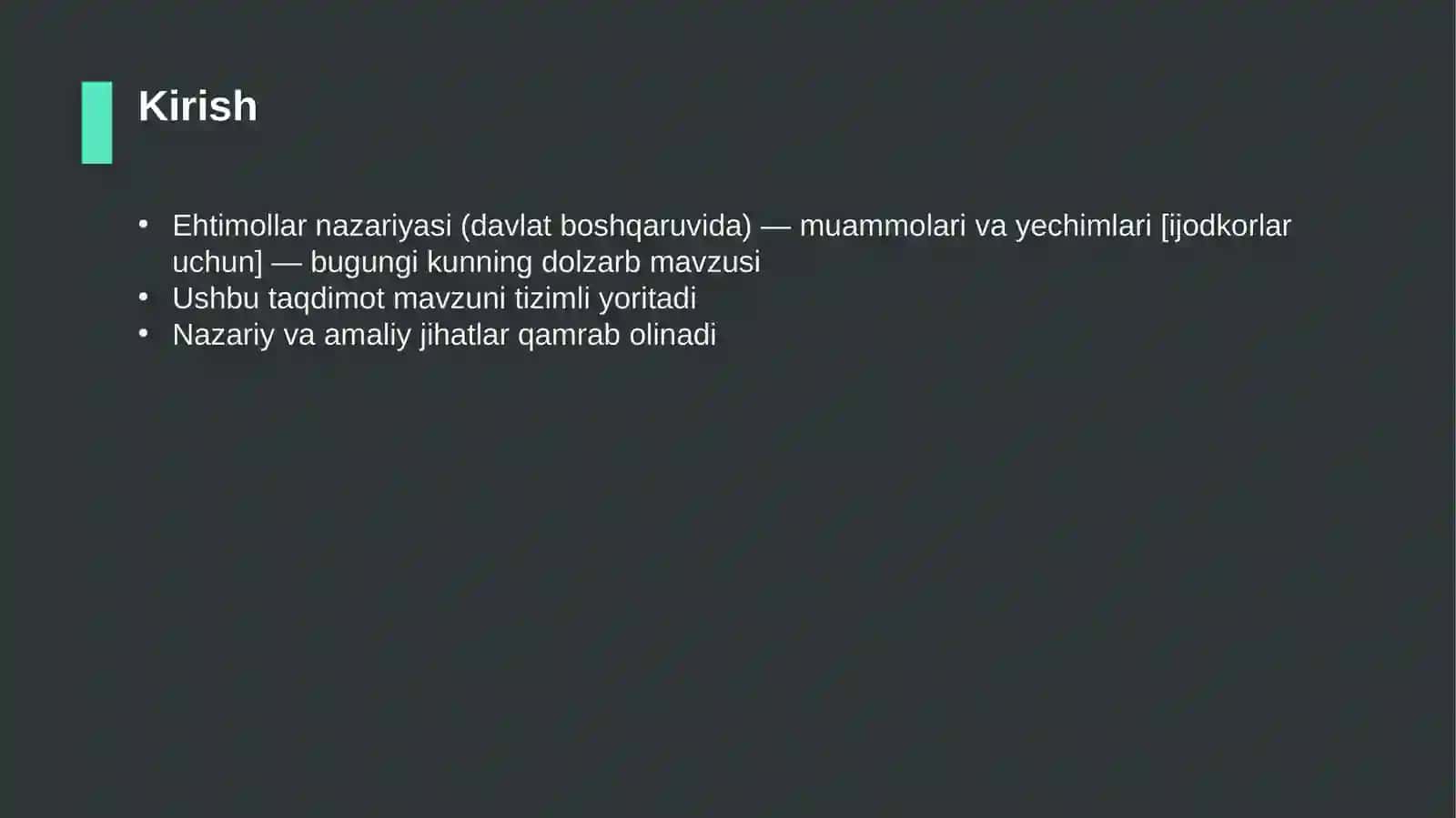 Ehtimollar nazariyasi (davlat boshqaruvida) — muammolari va yechimlari [ijodkorlar uchun] 3