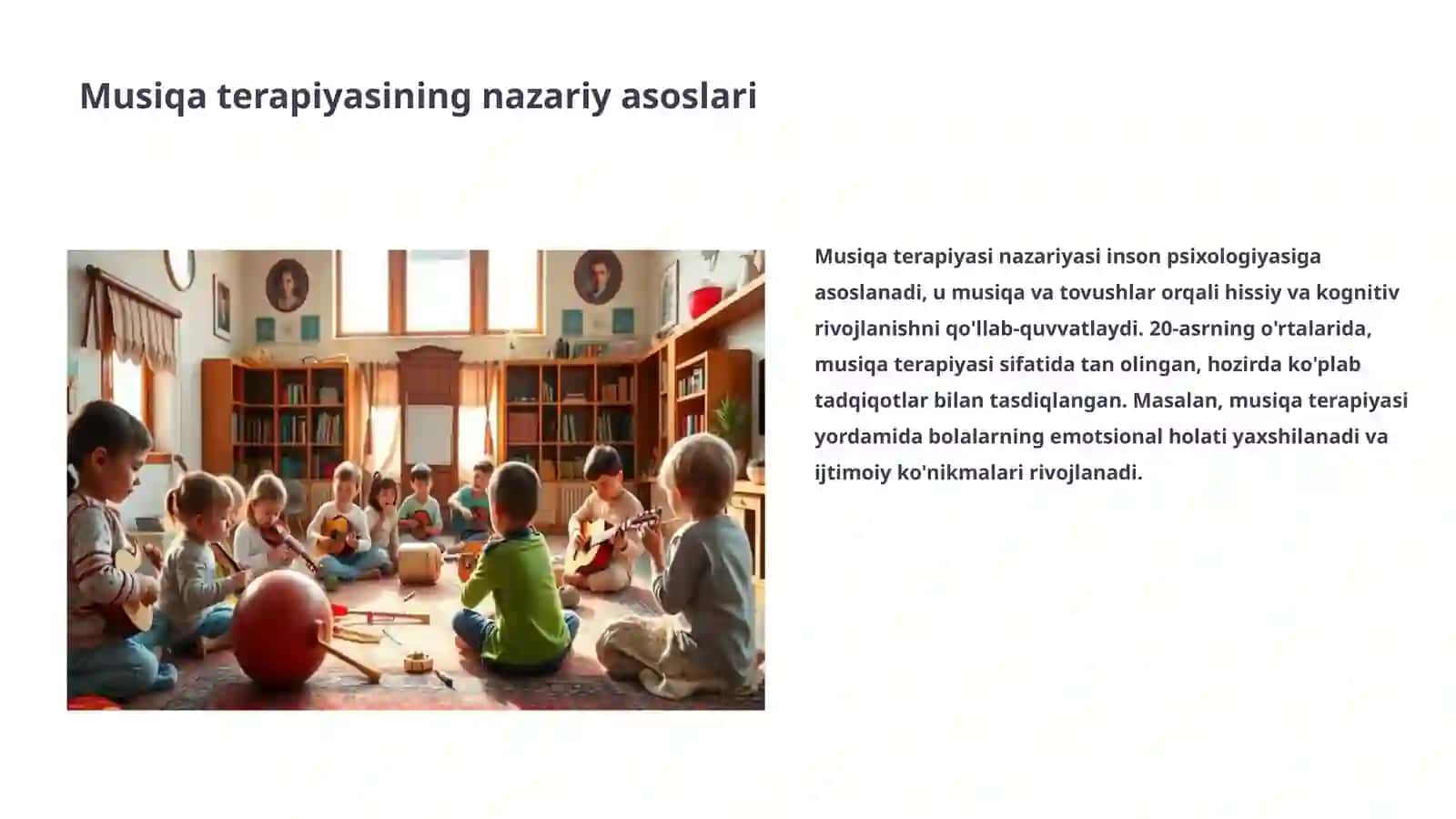 Maktabgacha ta'limda musiqa terapiyasi 3