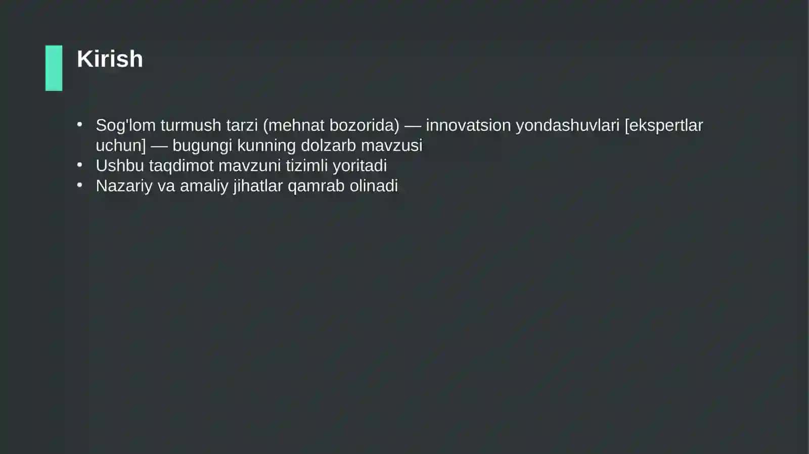 Sog'lom turmush tarzi (mehnat bozorida) — innovatsion yondashuvlari [ekspertlar uchun] 3