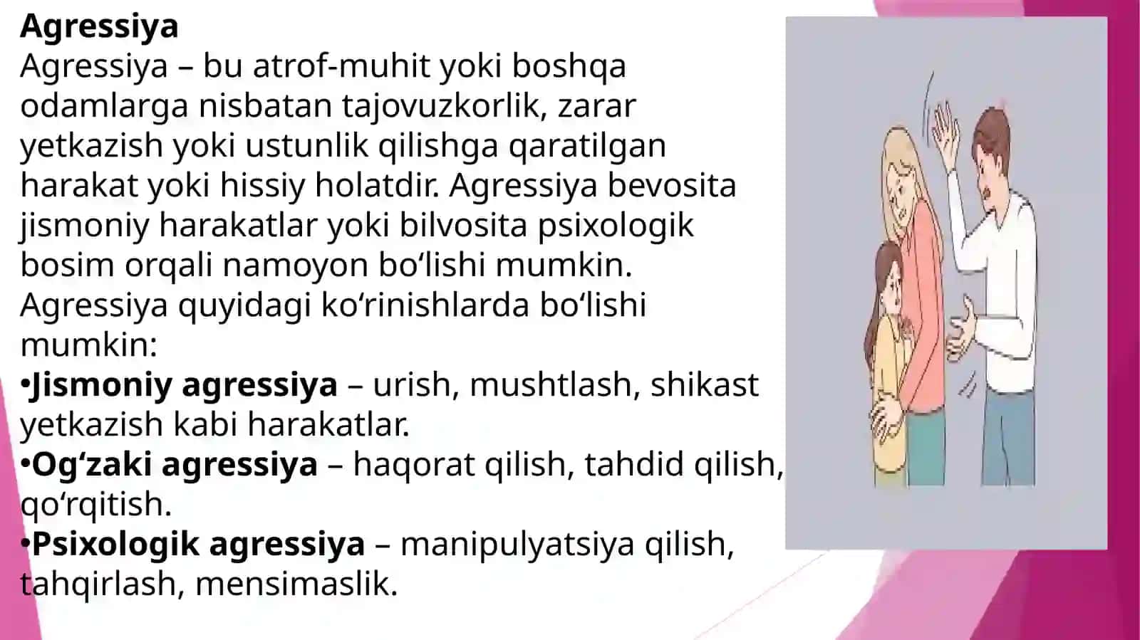 Agressiya va zo'ravonlik. Uning ko'rinishlarini mazmun mohiyati. 3