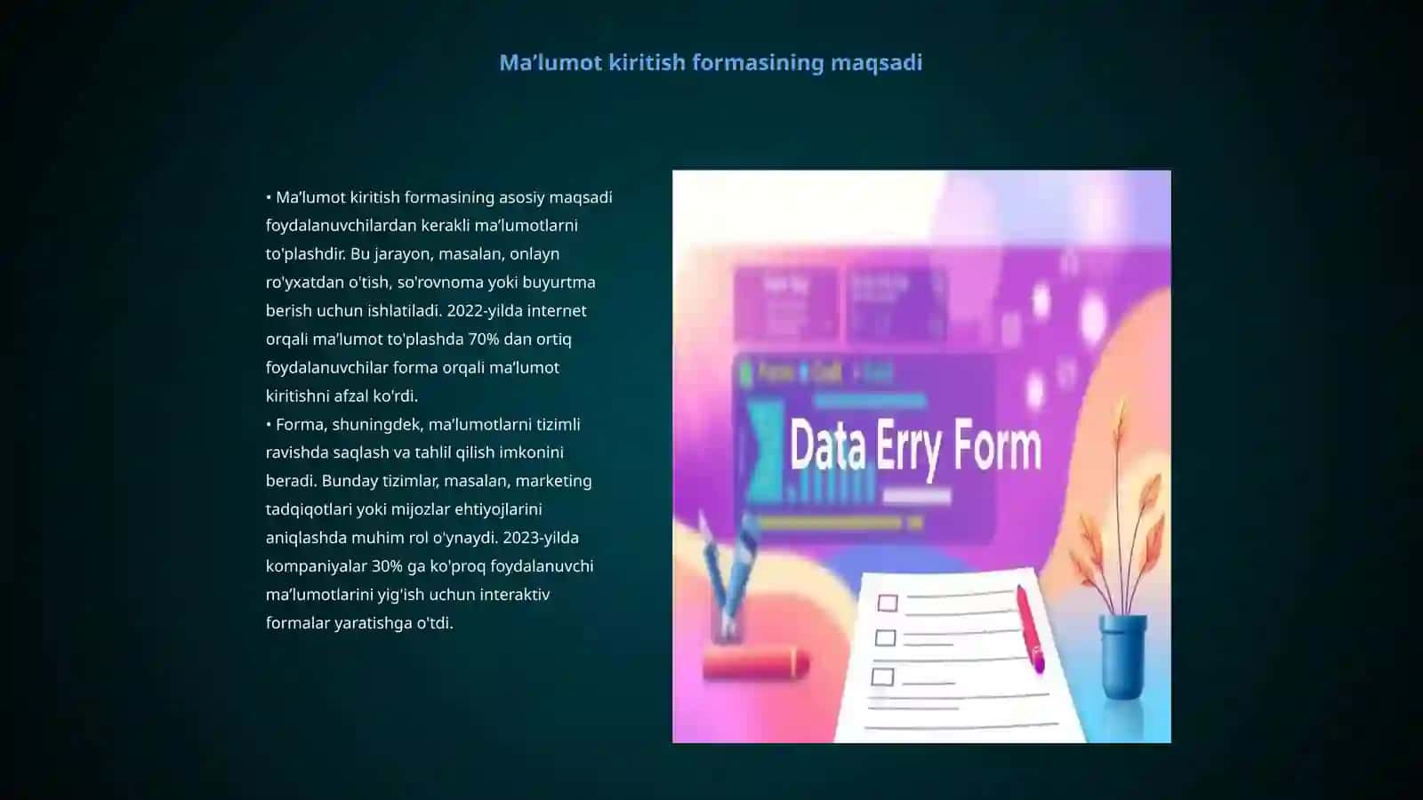 Maʼlumot kiritish formasini yaratish (Form) 3