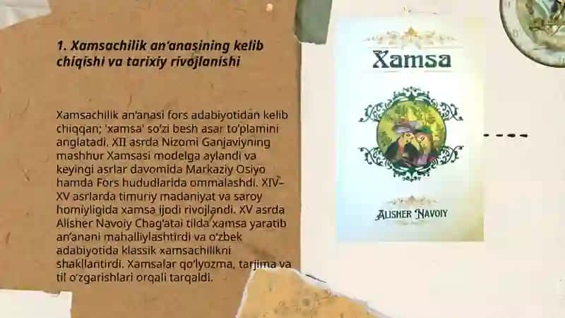 Xamsachilik an‘anasi. xamsa yozgan shoirlar va Alisher Navoiyning xamsachilikdagi o‘rni. Hayrat-ul Abror dostoni haqida ilgari surilgan fikr va g‘oyalar 3