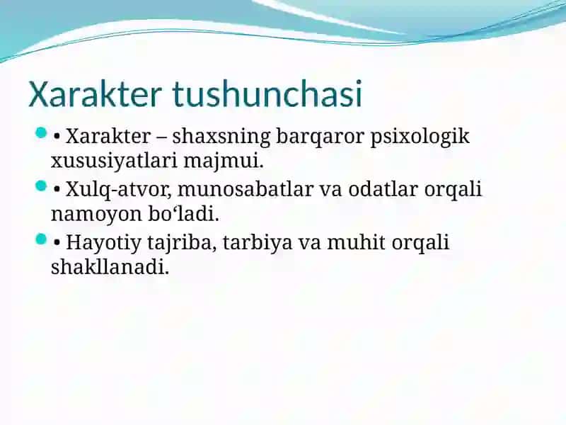 Xarakter va uning xususiyatlari 3