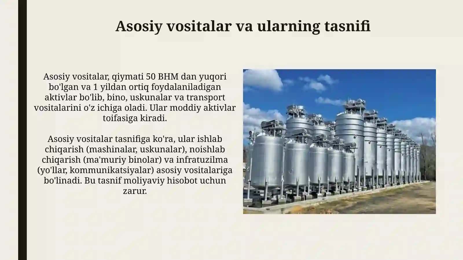 Asosiy vositalar va ishlab chiqarish quvvati: Asosiy tushunchalar va turlari 3