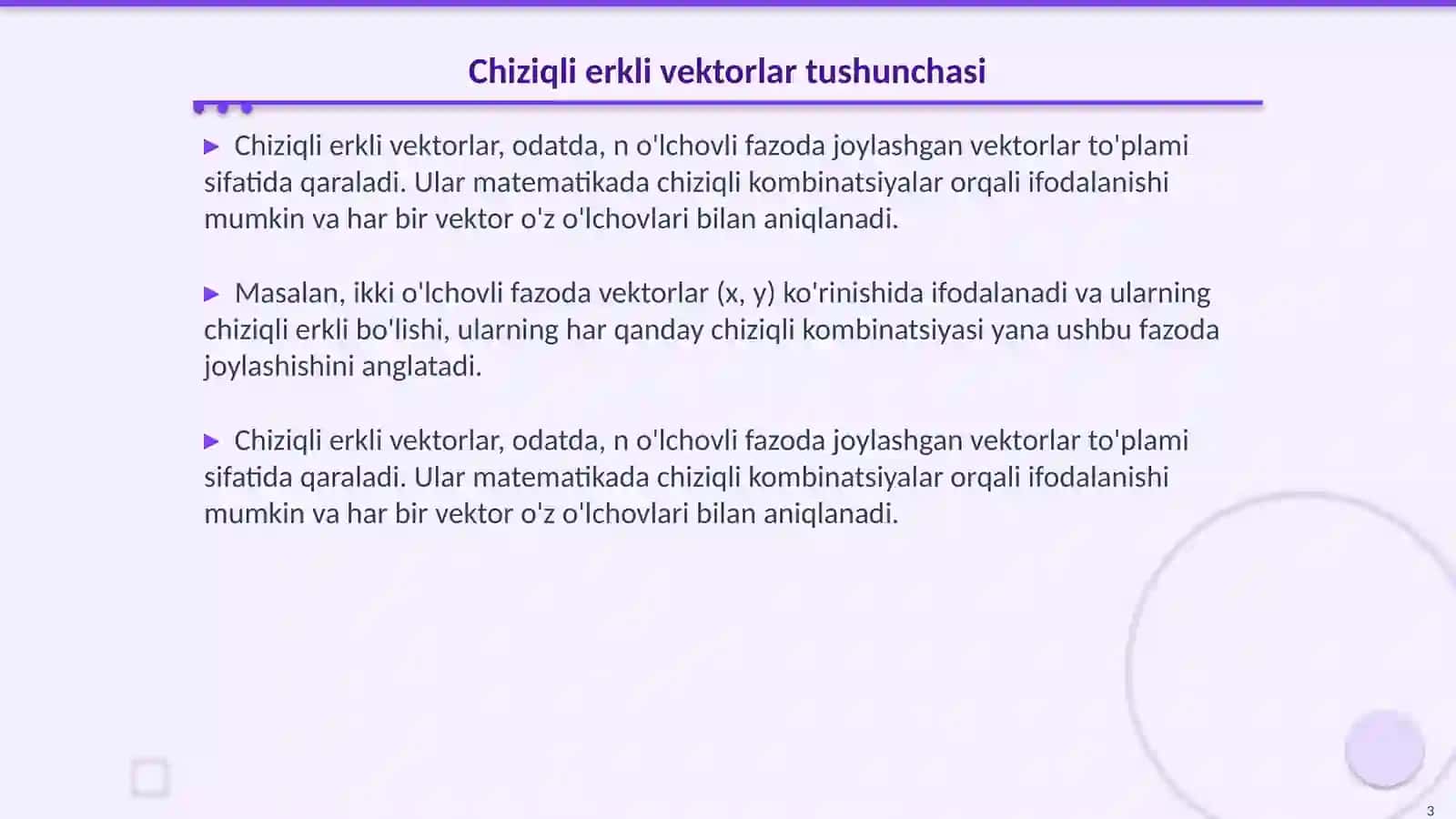 Chiziqli erkli va chiziqli bog'lanishli vektorlar oilasi 3