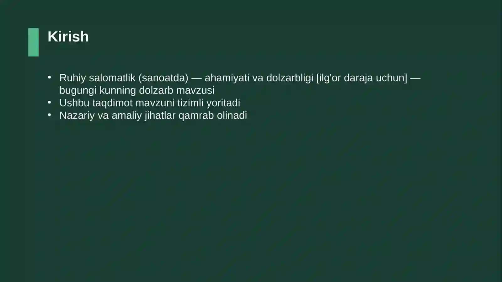 Ruhiy salomatlik (sanoatda) — ahamiyati va dolzarbligi [ilg'or daraja uchun] 3