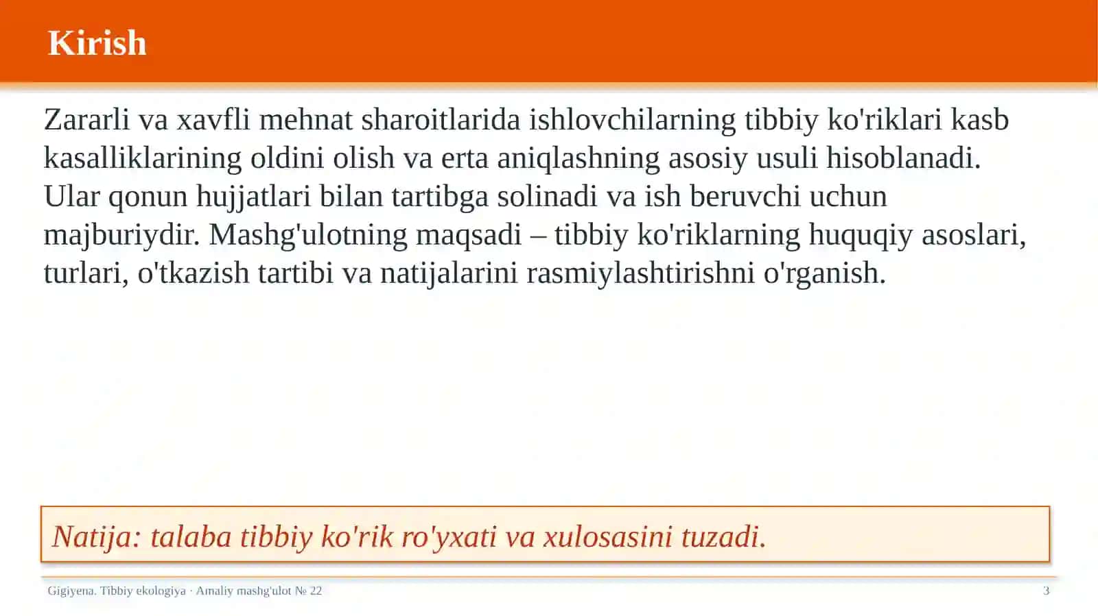Gigiyena. Tibbiy ekologiya · Amaliy mashg'ulot № 22 3