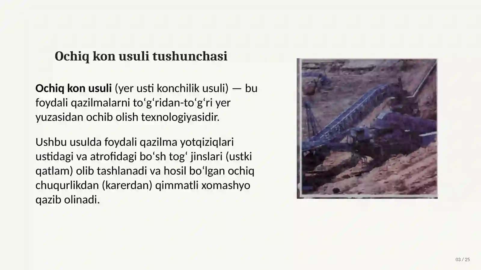 Ochiq kon usuli va qazish-yuklash jarayoni 3