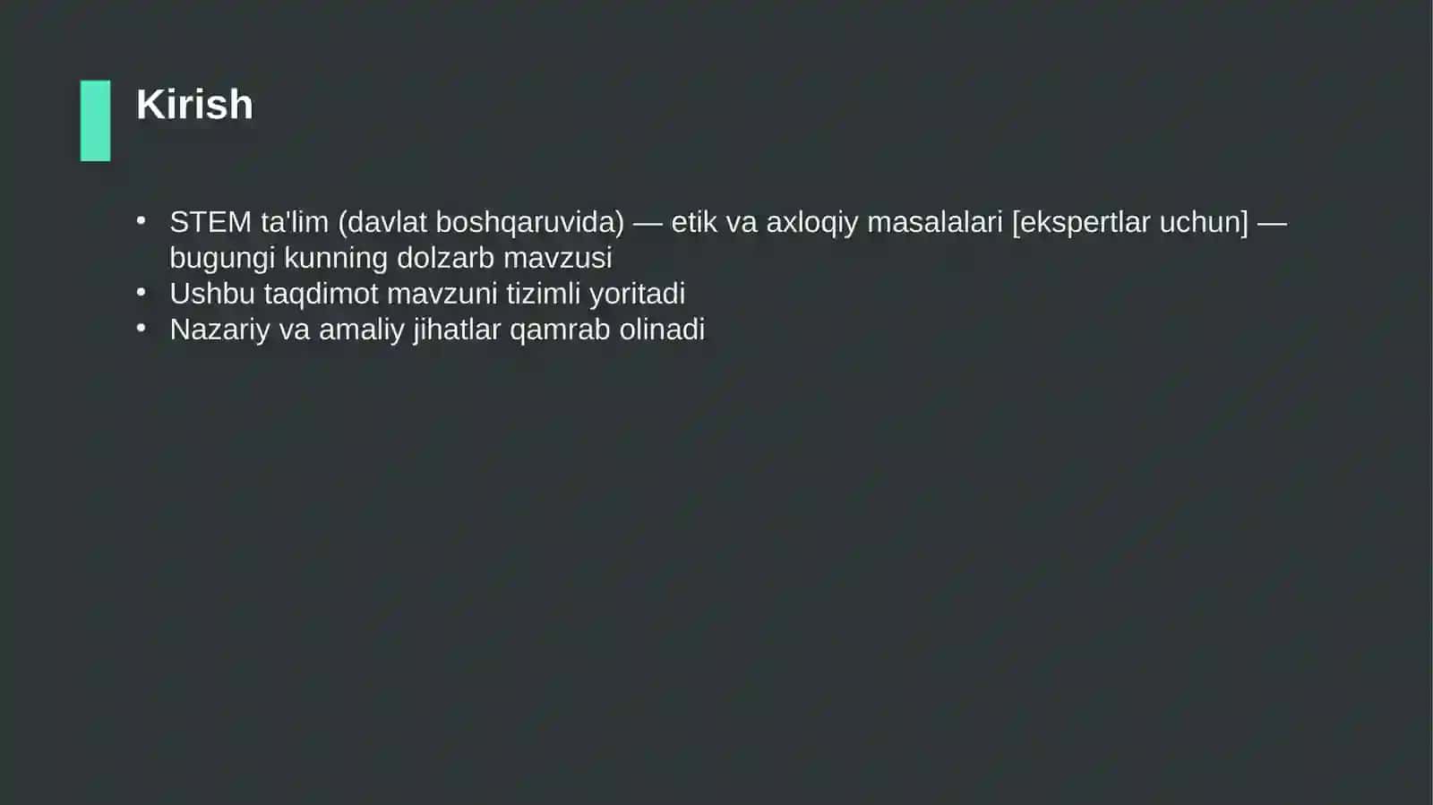 STEM ta'lim (davlat boshqaruvida) — etik va axloqiy masalalari [ekspertlar uchun] 3