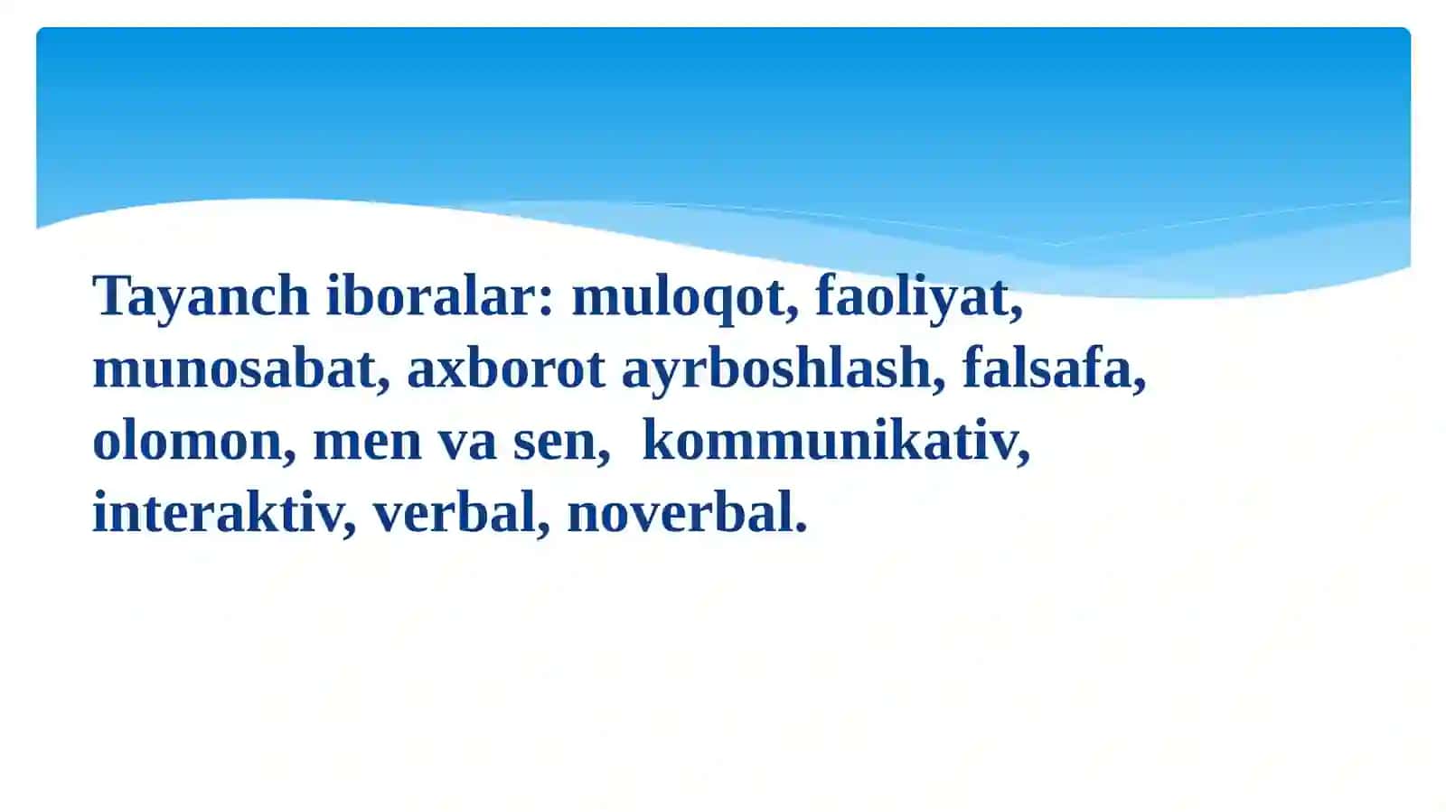 Muloqot psixologiyasining predmeti maqsadi va vazifalari 3