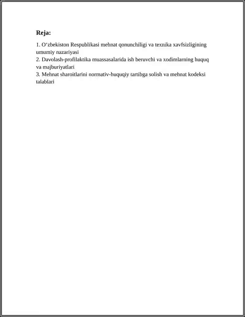 O'ZB. RESPUBLIKASINI MEXNAT GONUNCHILIGINI VA DAVOLASH-PROFILAKTIKA MUASSASALARIDA TEXNIKA XAVFSIZLIGI BO'YICHA DAVLAT GONUNLARINI O'RGANISH 3