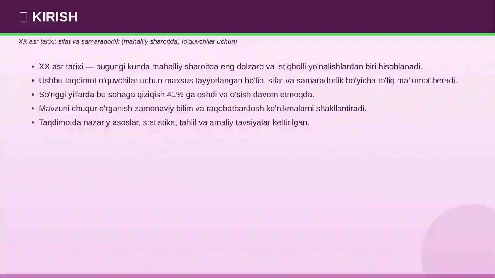 XX asr tarixi: sifat va samaradorlik 3