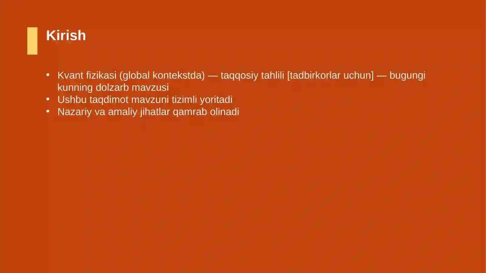 Kvant fizikasi (global kontekstda) — taqqosiy tahlili [tadbirkorlar uchun] 3