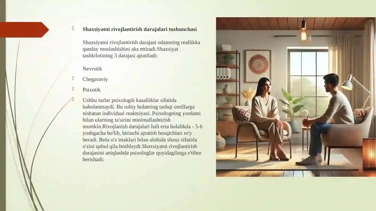 Shaxs taraqqiyotining psixotik, chegaralangan va nevrotik darajalari 3