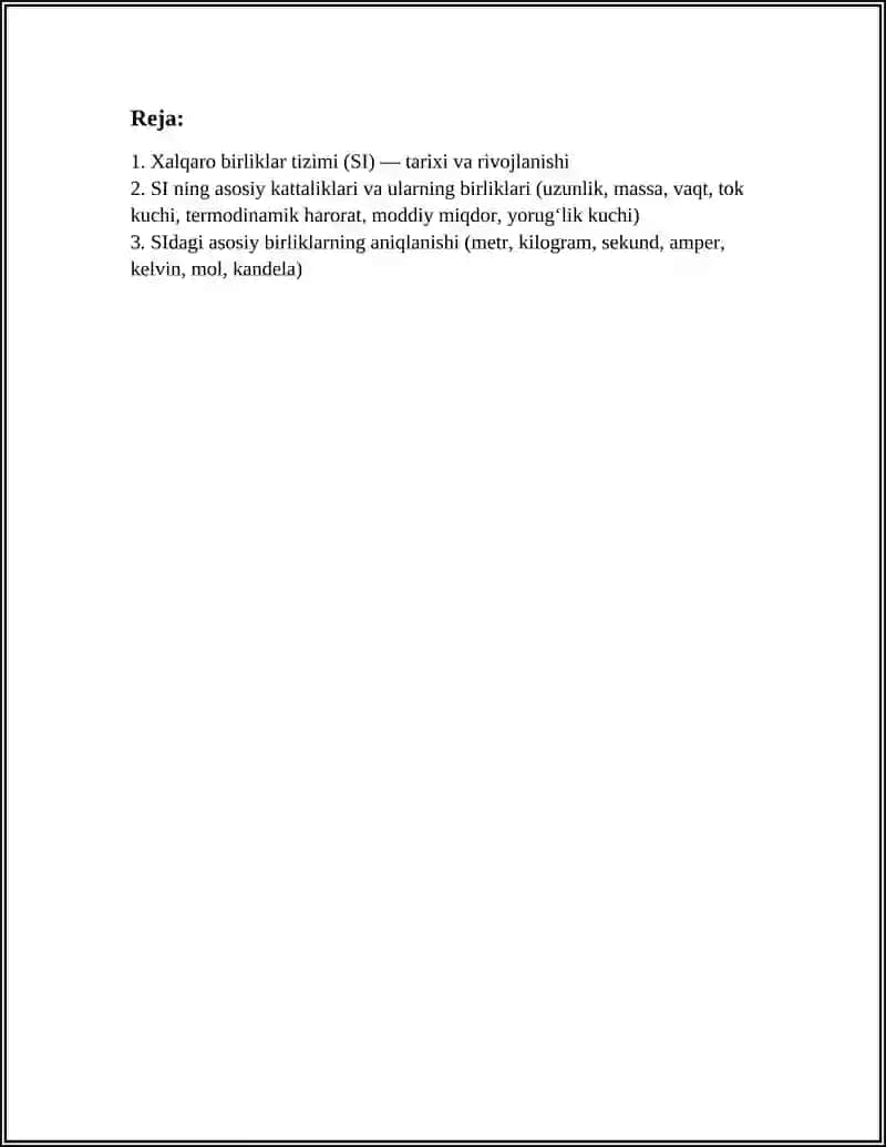 Xalqaro birliklar tizimi (SI) — tarixi va rivojlanishi 3