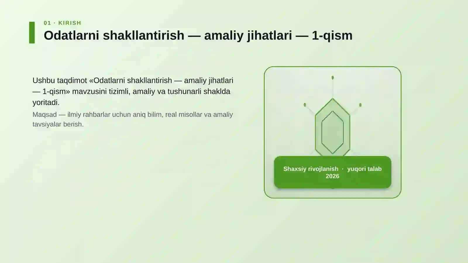 Odatlarni shakllantirish — amaliy jihatlari — 1-qism 3