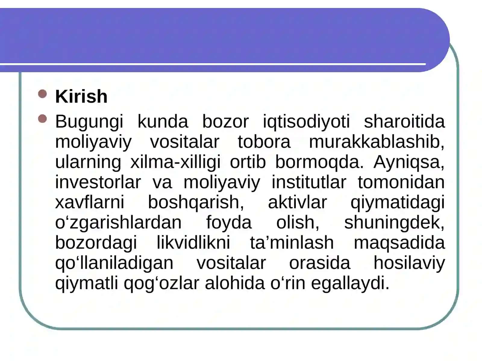 Hosilaviy qiymatli qog‘ozlar turlari va ularning xususiyatlari 3
