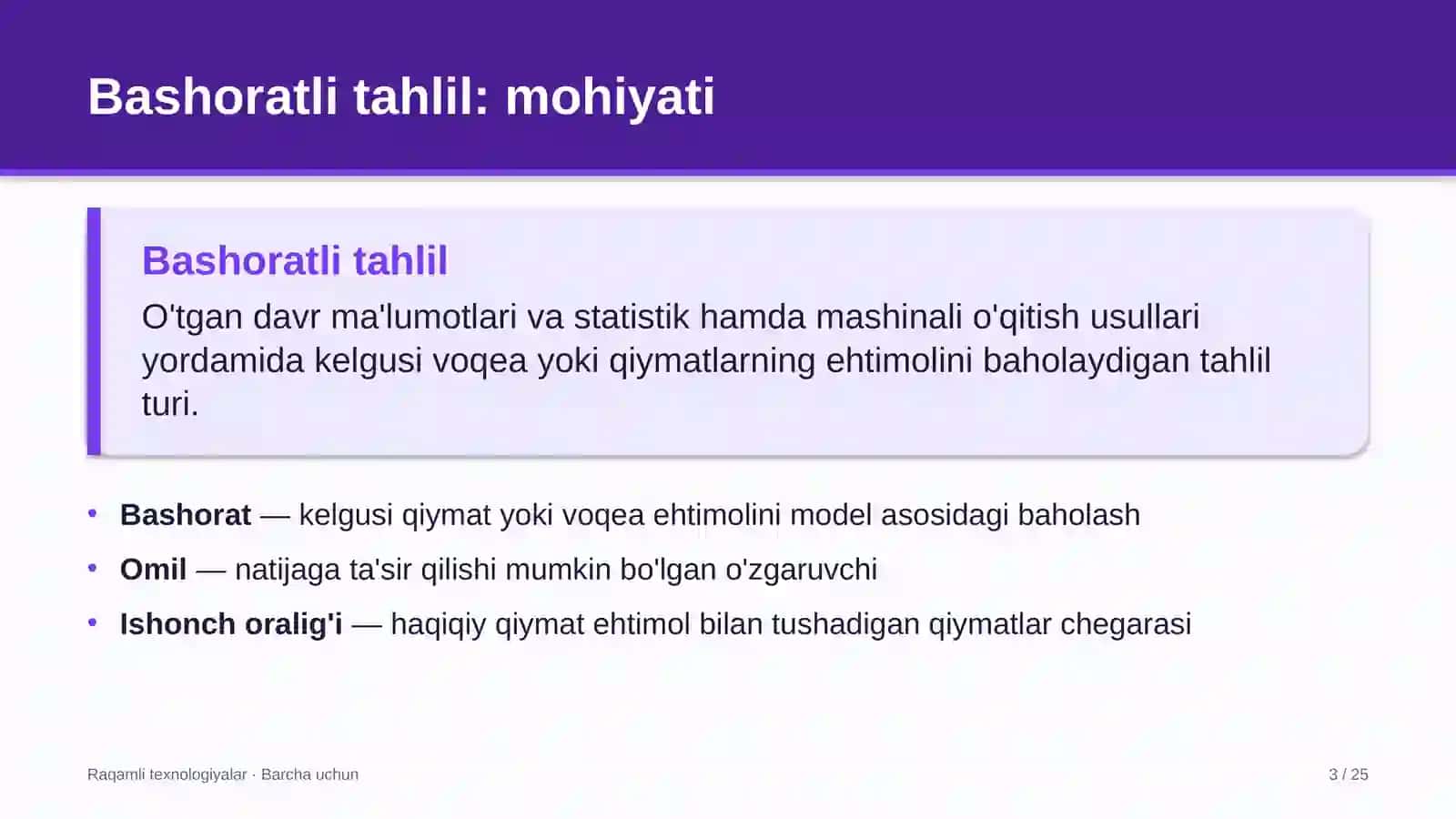 Bashorat — kelgusi qiymat yoki voqea ehtimolini model asosidagi baholash 3