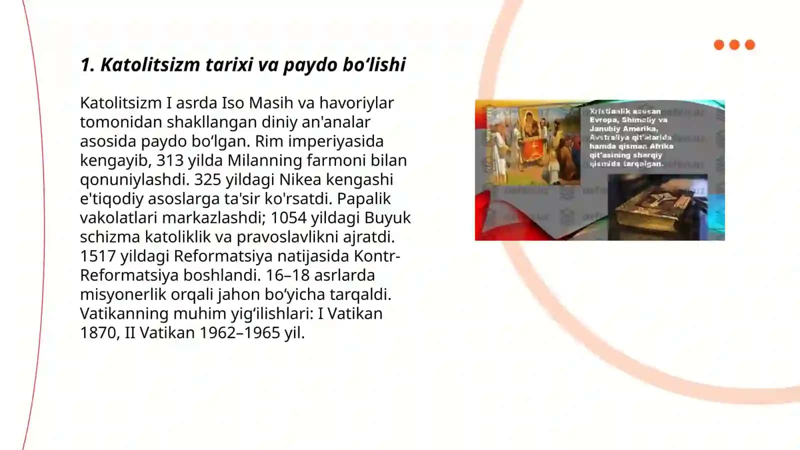Xristianlikning asosiy yonalishlari: katolitsizmning asosiy g'oyalari va o'ziga hos hususiyatlari 3