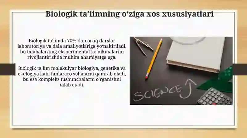 Biologik taʼlimning oʻziga xosliklari 3