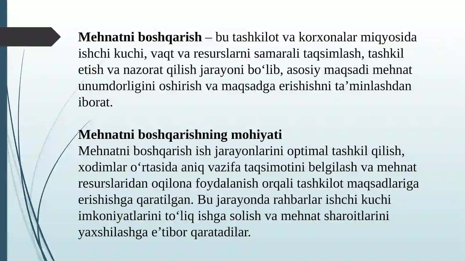 Mehnatni boshqarish xususiyatlari 3