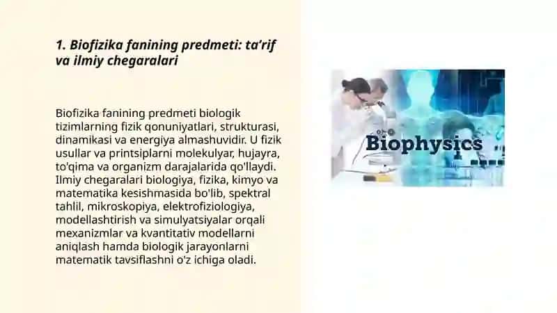 Biofizika fanining predmeti: taʼrif va ilmiy chegaralari 3
