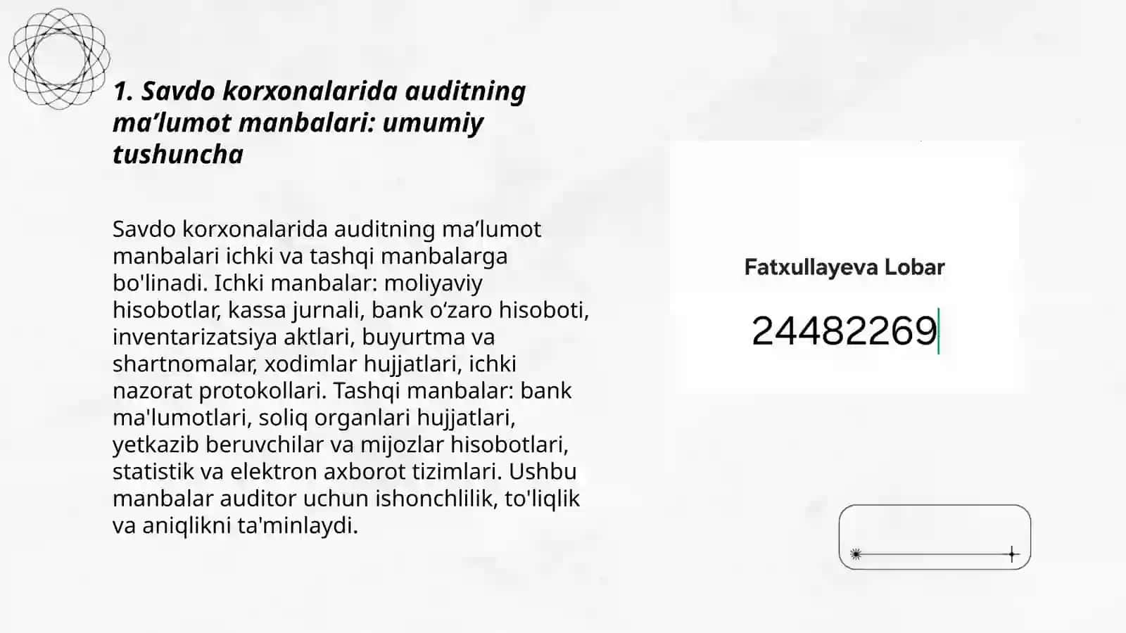 Savdo korxonalarida auditning maʼlumot manbalari va vazifalari 3