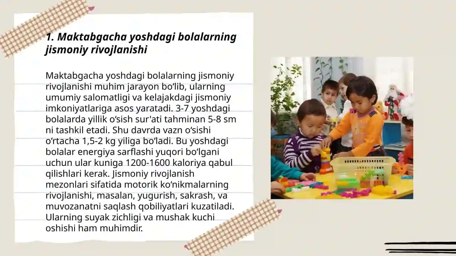 Maktabgacha yoshdagi bolalarning o'sishi umumiy shart-sharoitlari 3